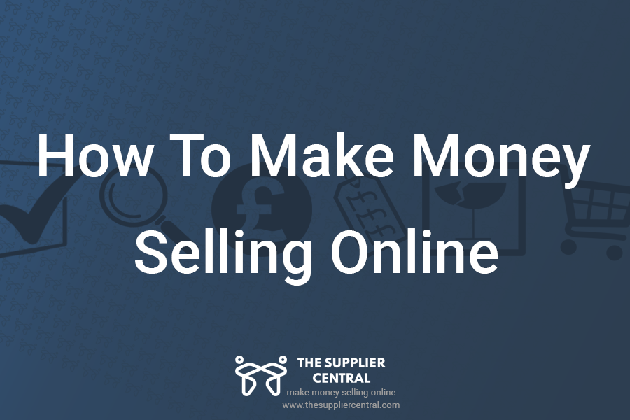 How to make money selling online